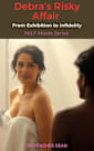 Debra’s Risky Affair: From Exhibition to Infidelity (MILF Maids)