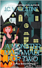 A Monster Mash Made for Two: A Coffee Break Mystery