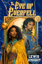 The Eye of Everfell (Shadow Battles Saga Book 1)