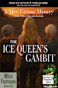 The Ice Queen’s Gambit (Acts Of Misfortune Series Book 3)
