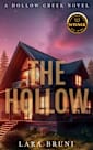 The Hollow: A Small Town Romantic Suspense (Hollow Creek Book 1)