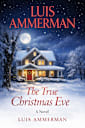 The True Christmas Eve (COMING SOON)