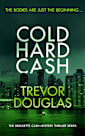 Cold Hard Cash