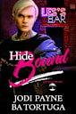 Hide Bound (Les’s Bar Series, #2)