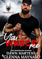 You Wreck Me (The Prospect Series, #1)