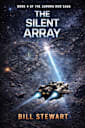 The Silent Array (The Aurora Run Book 4)