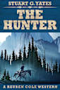 The Hunter (Reuben Cole Westerns, #2)
