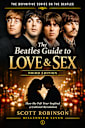 The Beatles Guide to Love & Sex: How the Fab Four Inspired a Cultural Revolution, 2nd edition