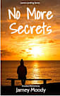 No More Secrets