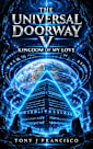 The Universal Doorway V: Kingdom Of My Love