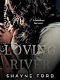 LOVING RIVER (Steel, #2)