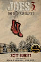 Joes: The Cold War Diaries