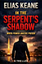 In the Serpent’s Shadow