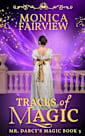 Traces of Magic: A Pride and Prejudice Fantasy Variation