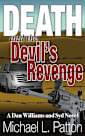 Death and the Devil’s Revenge: A Dan Williams and Syd Novel (Dan Williams and Syd Novels Book 5)
