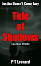 Tide of Shadows: An Action Thriller (The Gus Harper K9 Thrillers Book 1)