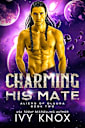Charming His Mate: Aliens of Oluura: Book 2 (A Sci-Fi Alien Romance)