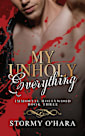 My Unholy Everything: a spicy paranormal vampire romance (Immortal Hollywood Book 3)