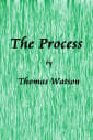 The Process: Nine Essays on the Experience of Writing Fiction & “Muse” A Short Story
