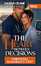 THE HEART BETWEEN DECISIONS