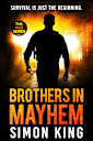 Brothers in Mayhem (A Crime Thriller Series) (MAX Book 4)