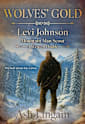 Wolves’ Gold (Levi Johnson, #3)