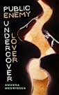 Public Enemy, Undercover Lover
