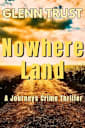 Nowhere Land: A Journeys Crime Thriller (The Journeys Book 4)