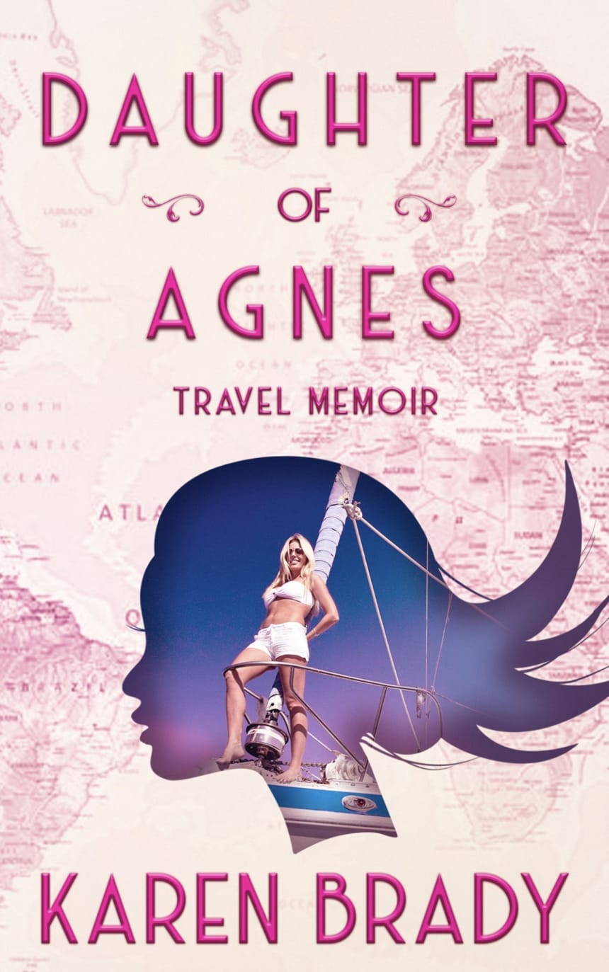 Daughter of Agnes  by Karen Brady 