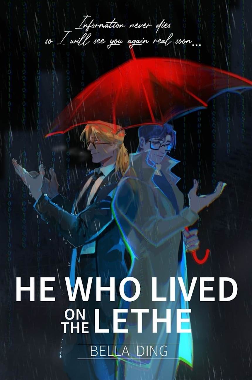 He Who Lived on the Lethe by Bella Ding