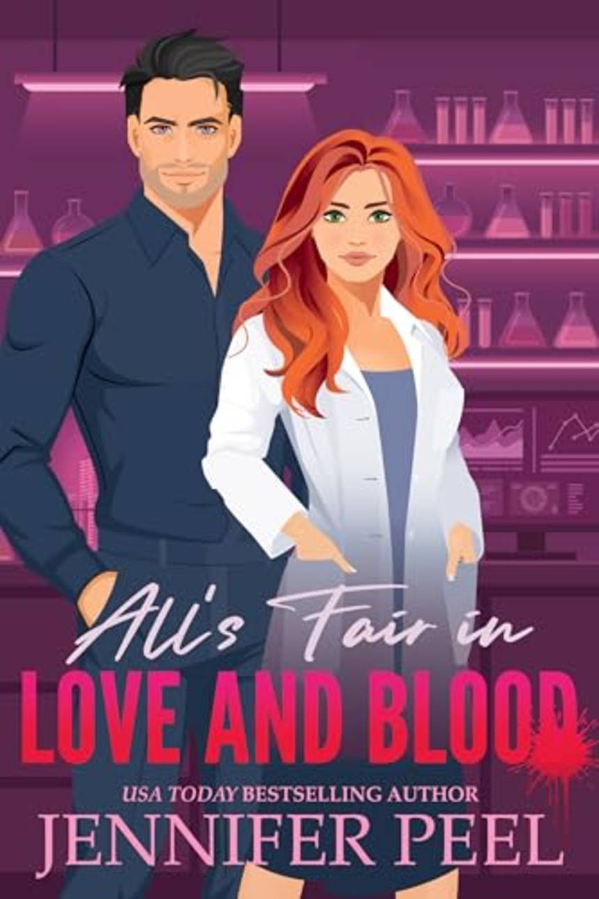 All’s Fair in Love and Blood by Jennifer Peel