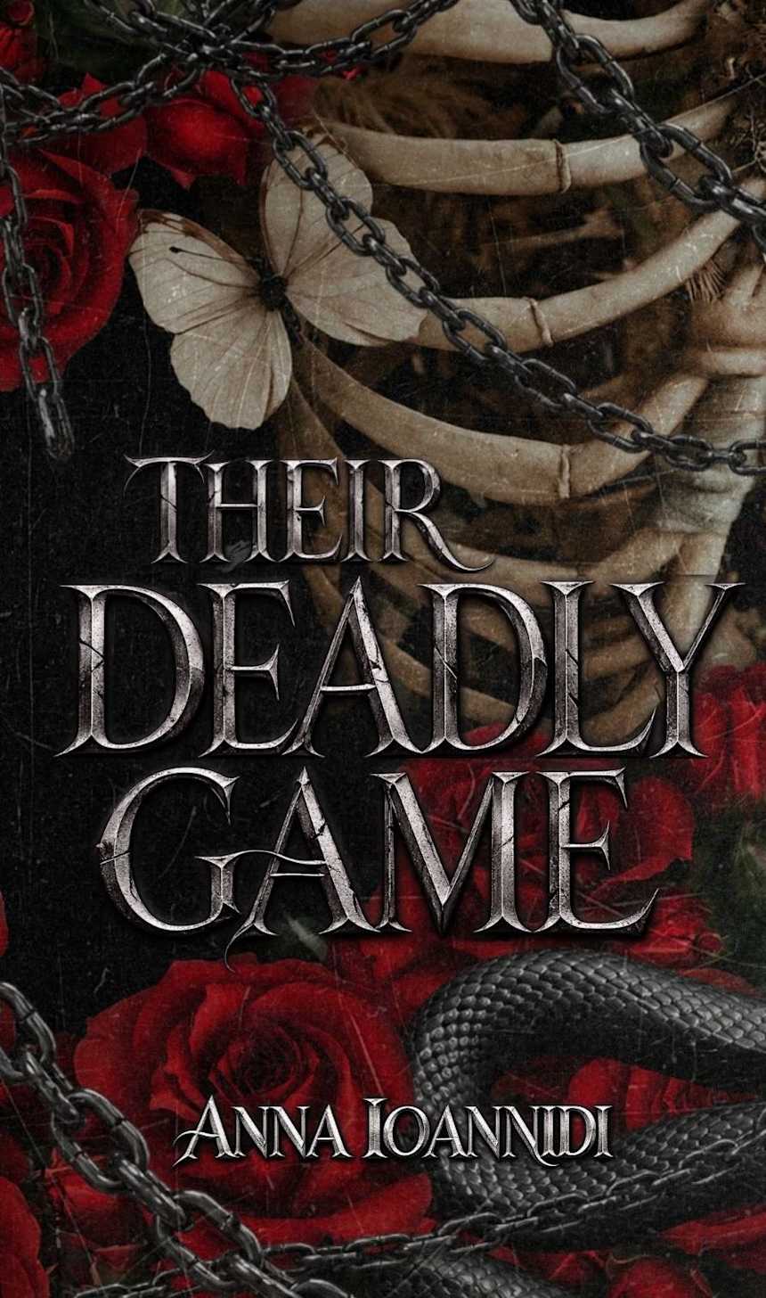 Their Deadly Game: A Dark Romance Thriller by Anna Ioannidi