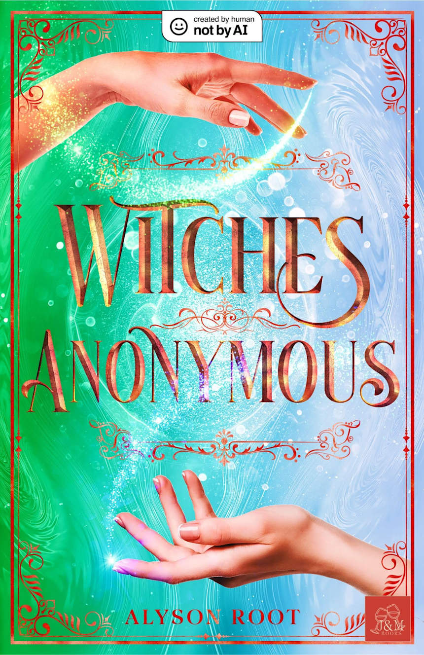 Witches Anonymous by Alyson Root