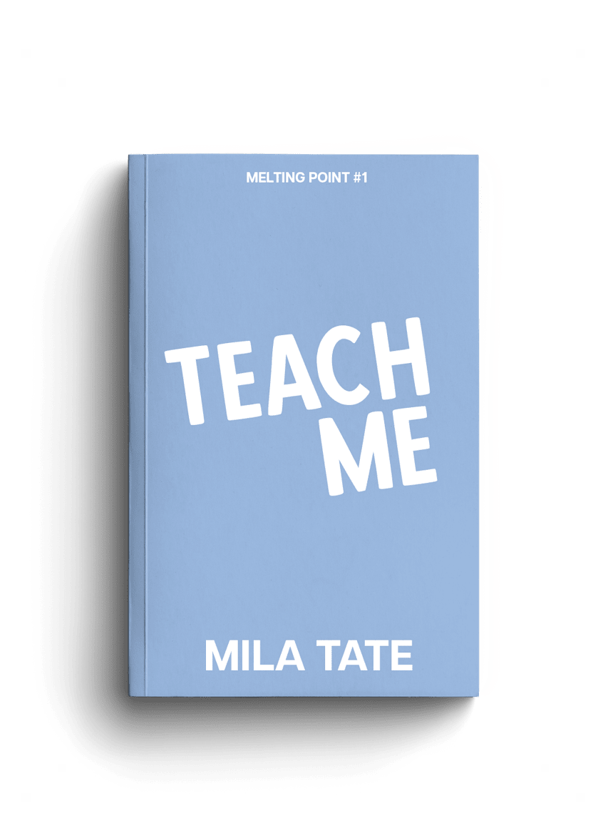 Teach Me by Mila Tate