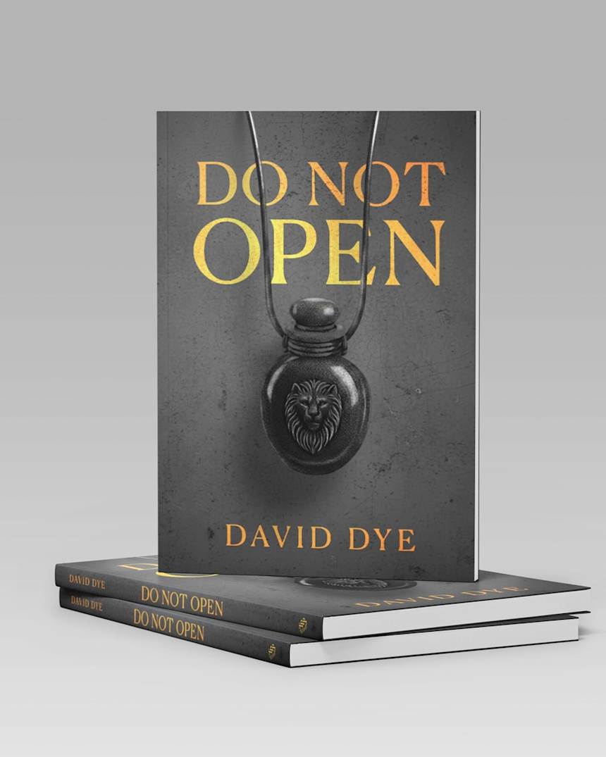 Do Not Open by David Dye