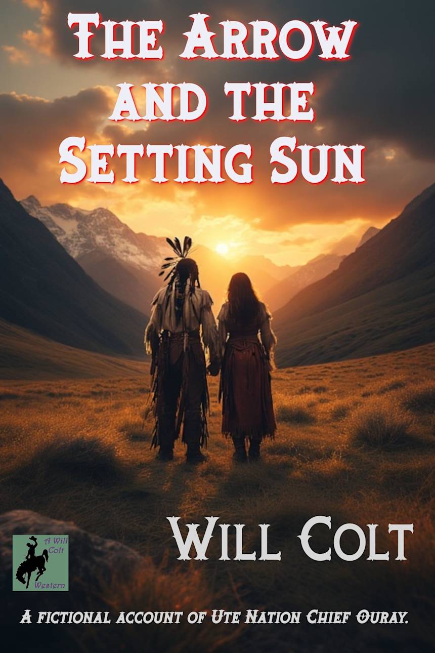 The Arrow and the Setting Sun by Will Colt