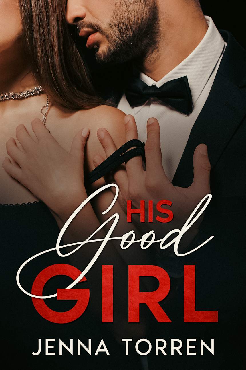 His Good Girl by Jenna Torren