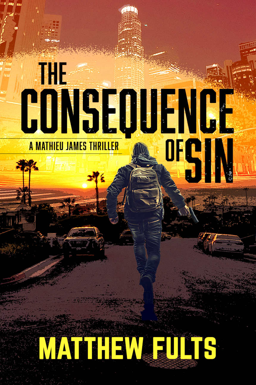 The Consequence of Sin by Matthew Fults