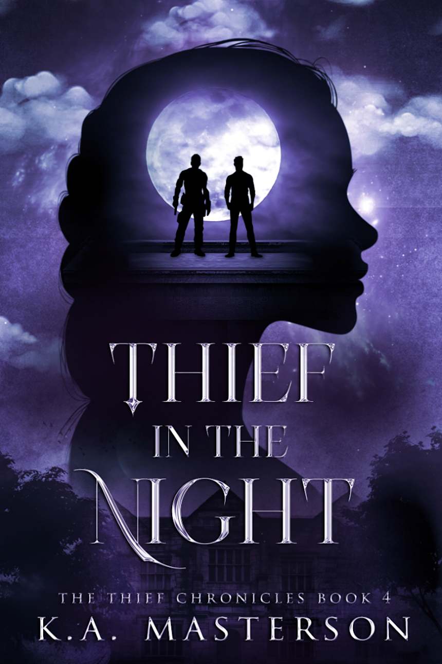 Thief in the Night (The Thief Chronicles Book 4) by K.A. Masterson