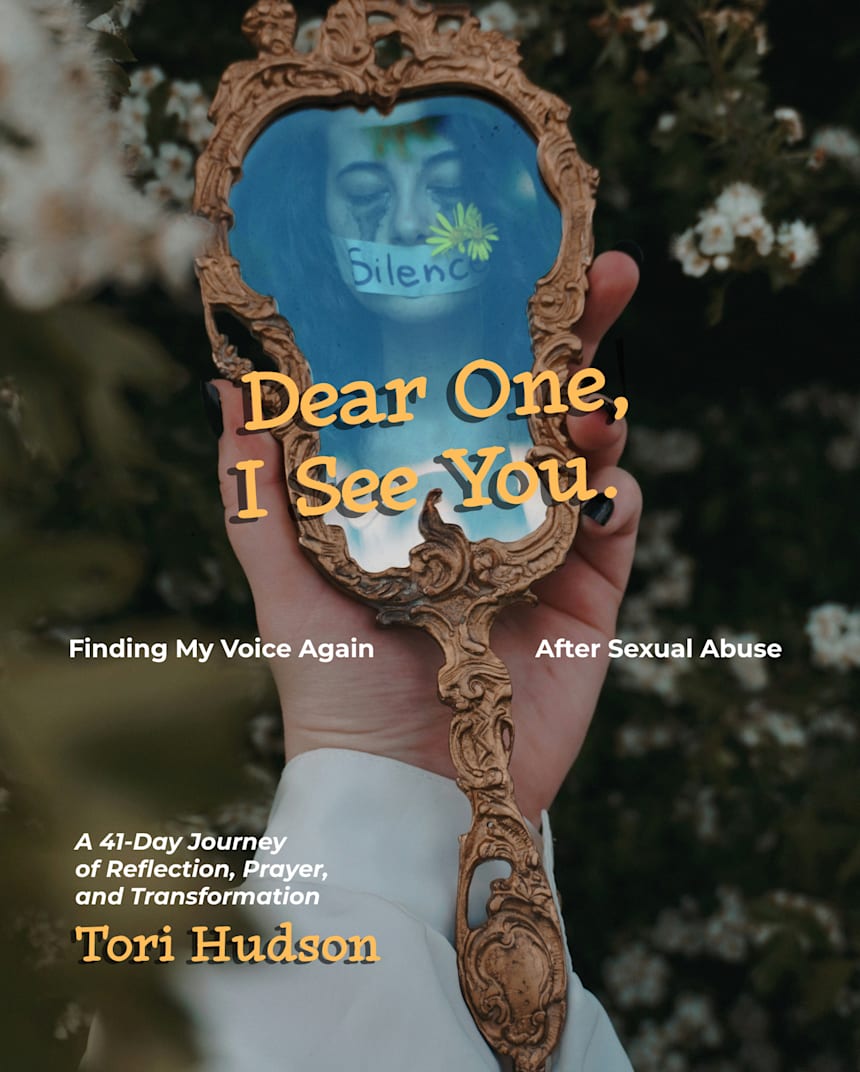 Dear One, I See You by Tori Hudson