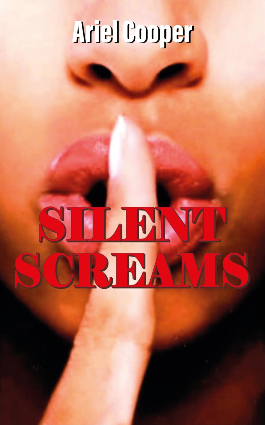 Silent Screams by Ariel Cooper