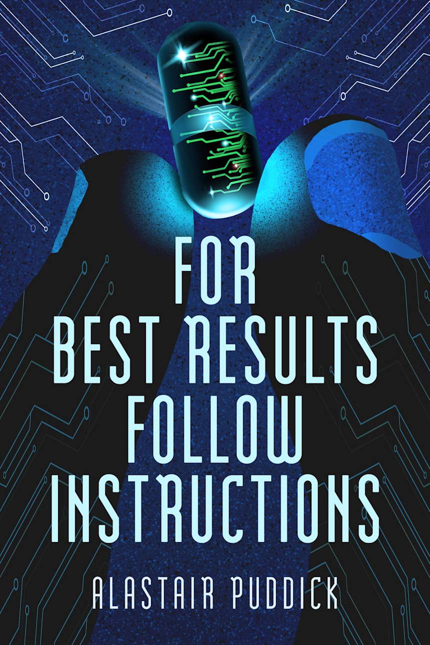For Best Results Follow Instructions by Alastair Puddick