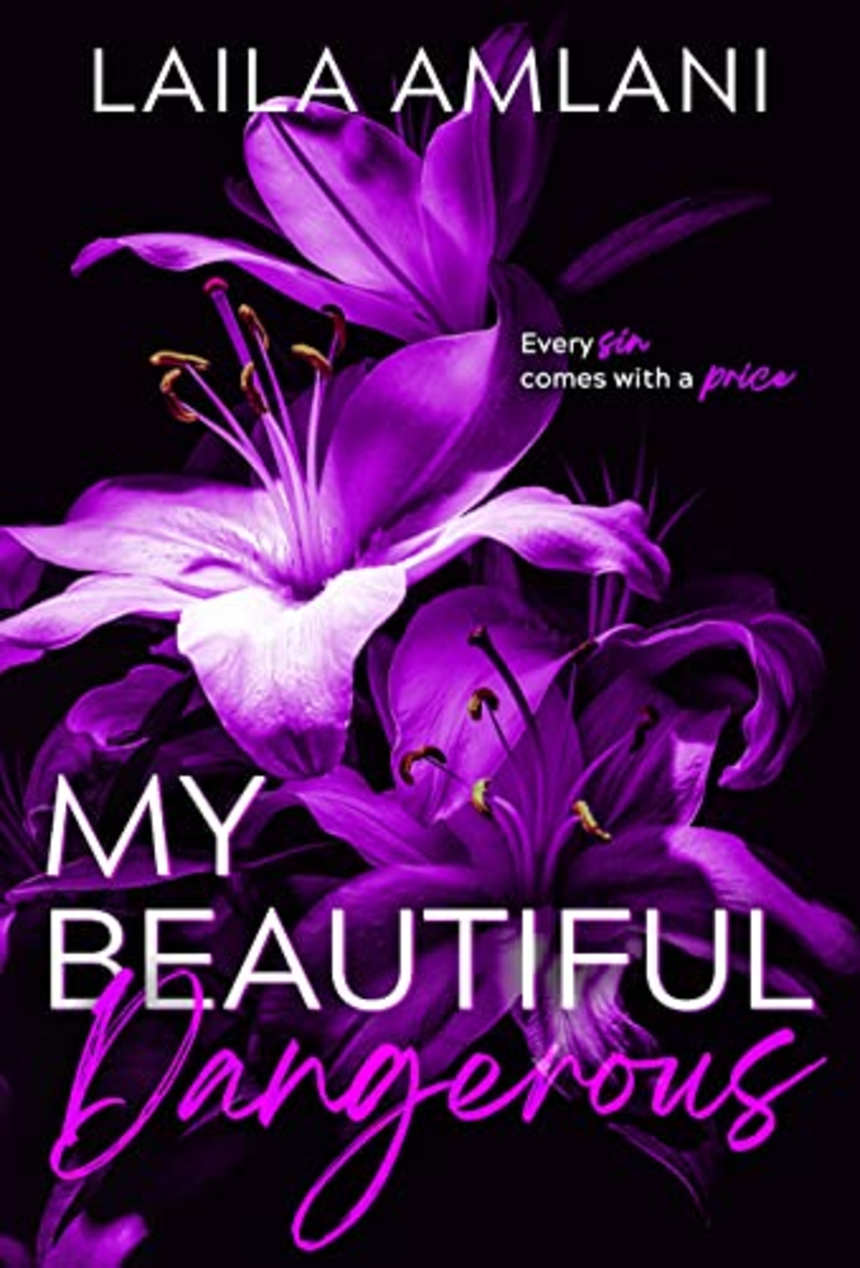 My Beautiful Dangerous by Laila Amlani