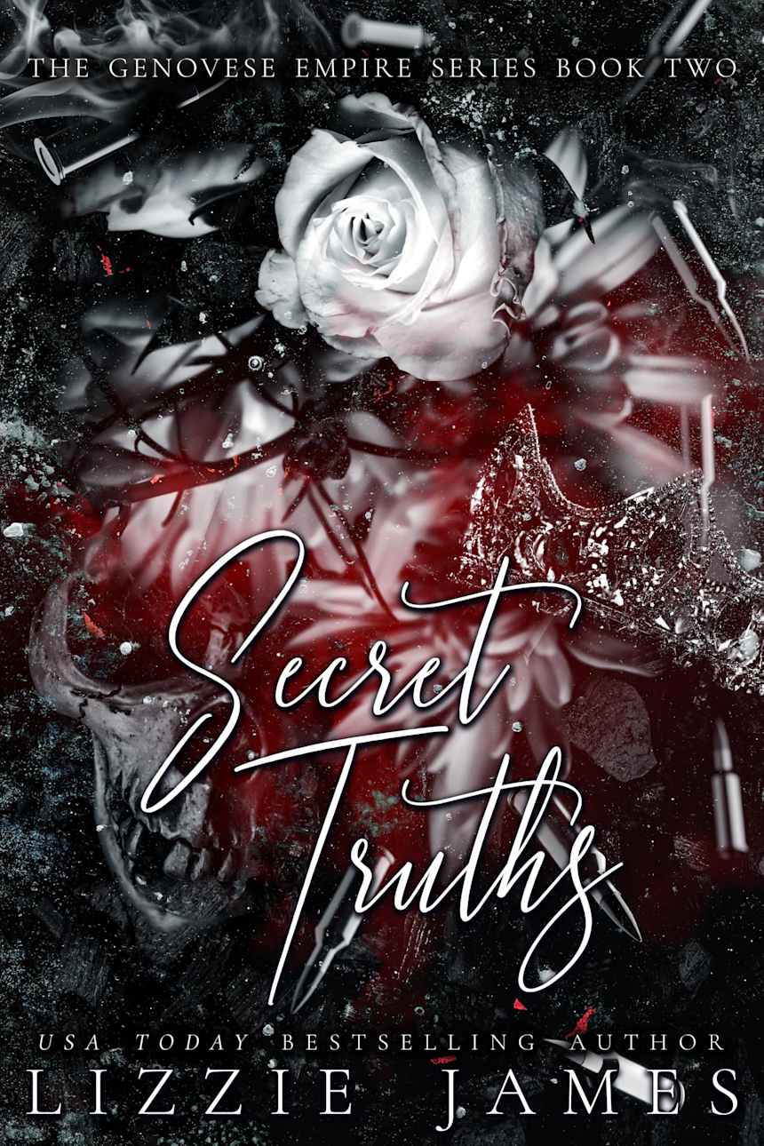 Secret Truths: The Genovese Empire Series #2 by Lizzie James