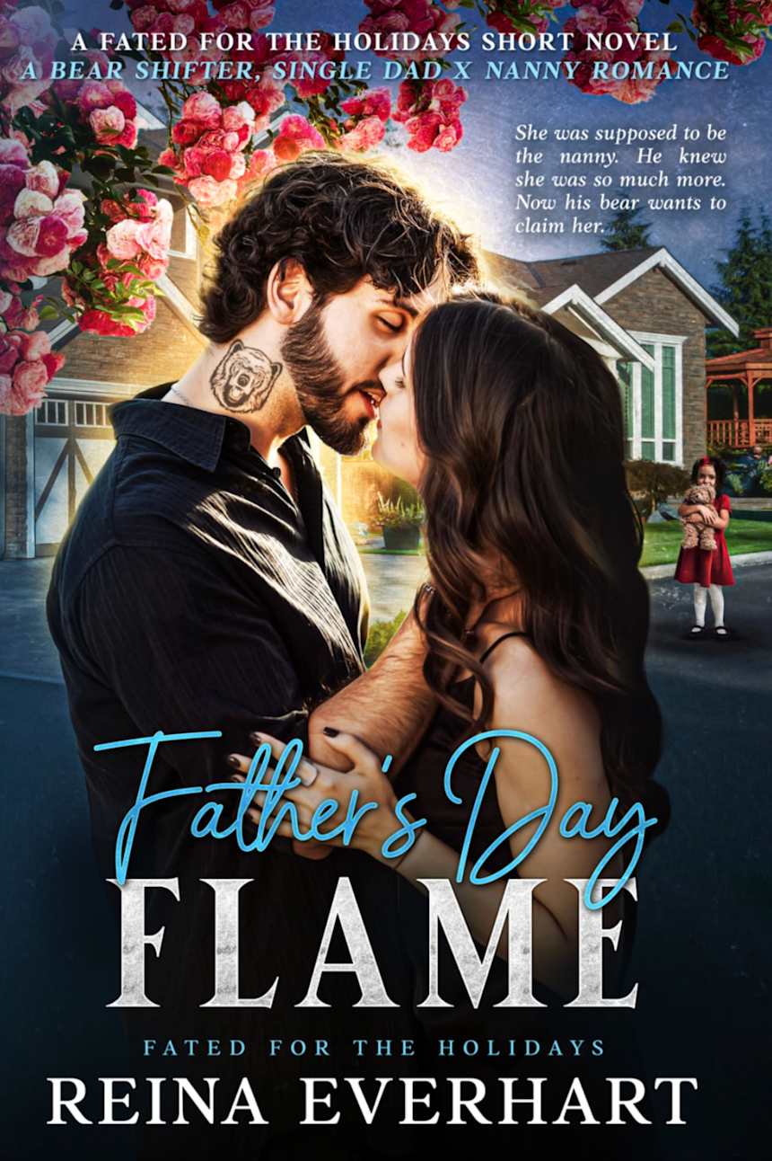 Father’s Day Flame: Fated for the Holidays by Reina Everhart