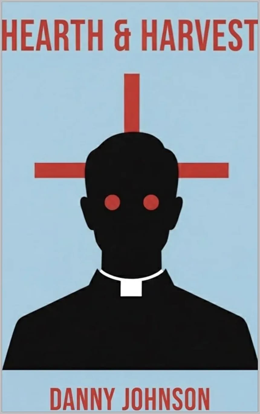 Hearth & Harvest: Maplewood Series Book One by Danny Johnson