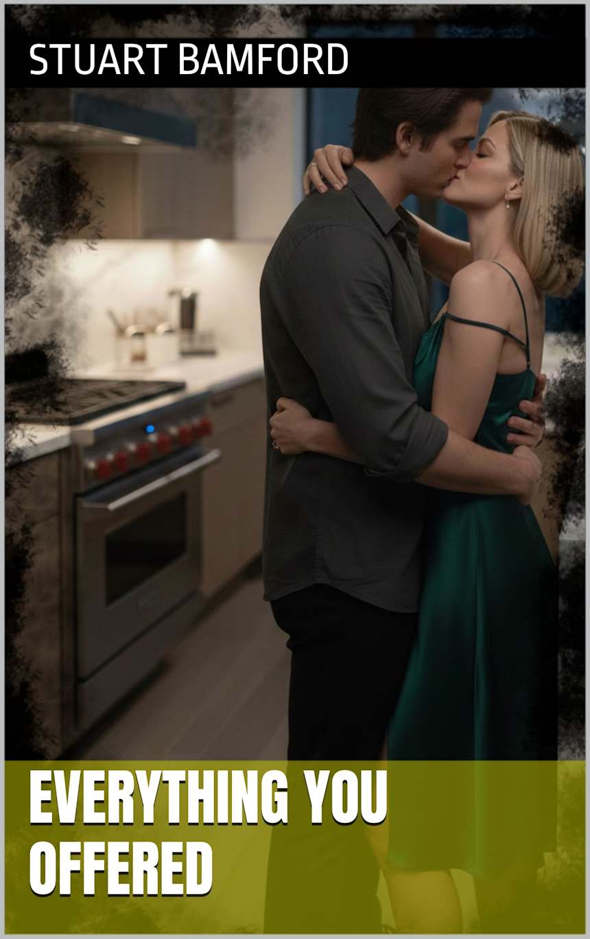 Everything You Offered by Stuart Bamford