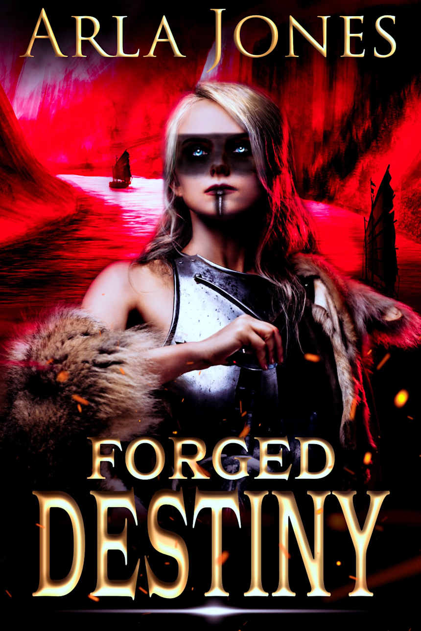 Forged Destiny: The Gathering Storm by Arla Jones