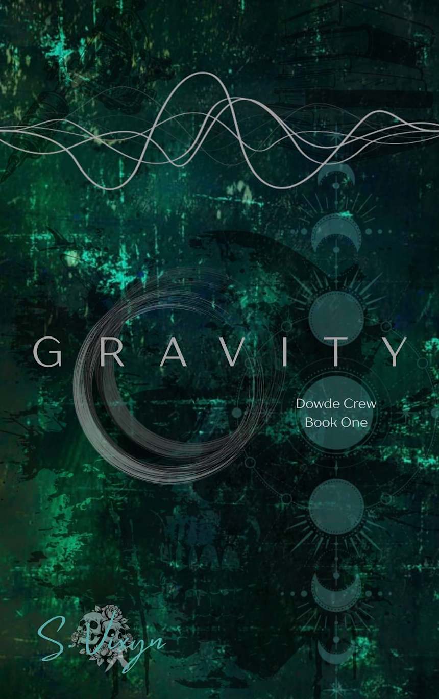 GRAVITY: Dowde Crew Book One by S. Vixyn