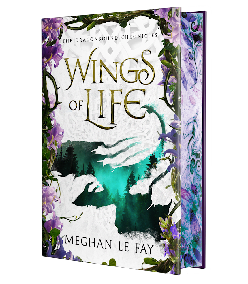 Wings of Life (Dragonbound Chronicles #1) by Meghan Le Fay